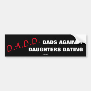 Autocollant De Voiture Papas contre des filles datant l'adhésif pour