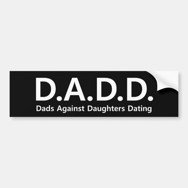 Autocollant De Voiture Papas de DADD contre des filles datant l'adhésif (Devant)