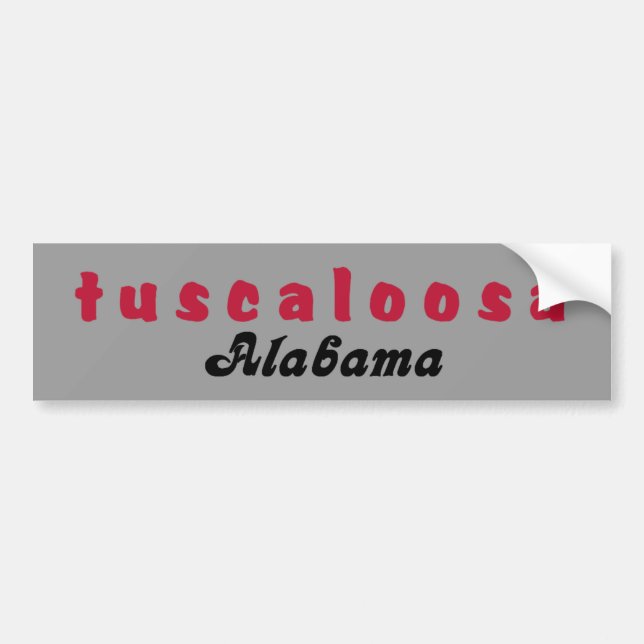 Autocollant De Voiture Pare-chocs Sticka de Tuscaloosa Alabama (Devant)