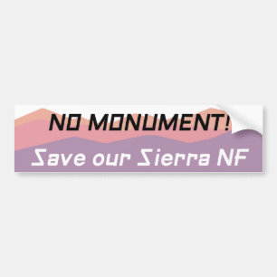 Autocollant De Voiture Pas de monument Sauvons notre Sierra NF Pastel