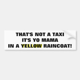Autocollant De Voiture Pas un taxi, maman de Yo dans un imperméable jaune