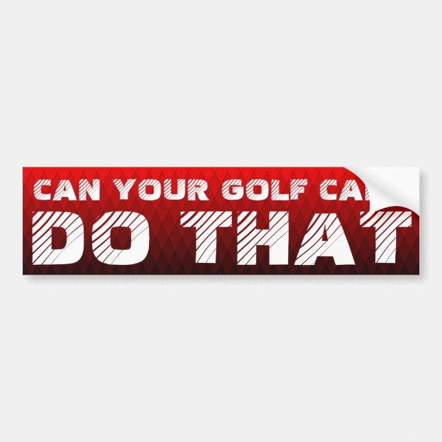 AUTOCOLLANT DE VOITURE PEUT VOTRE CHARIOT DE GOLF FONT CELA (Devant)