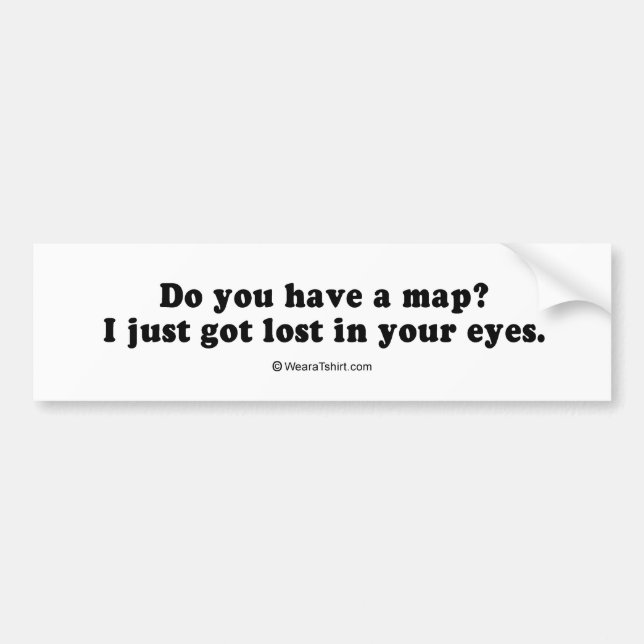 Autocollant De Voiture PICKUP LINES - "Avez-vous une carte ? Je viens de  (Devant)