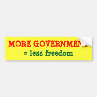 Autocollant De Voiture PLUS DE GOUVERNEMENT = moins de liberté