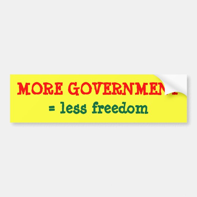 Autocollant De Voiture PLUS DE GOUVERNEMENT = moins de liberté (Devant)