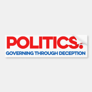 Autocollant De Voiture Politique : Gouverner par la tromperie