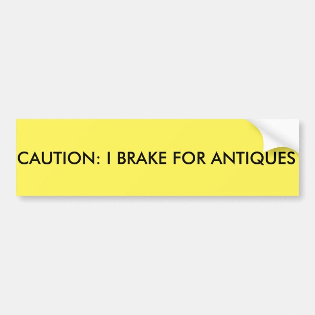 Autocollant De Voiture Précaution : Je freine pour des antiquités (Devant)