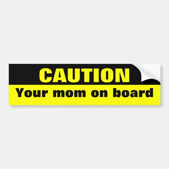 Autocollant De Voiture Précaution, votre maman à bord (Devant)
