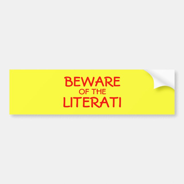 Autocollant De Voiture Prenez garde des gens de lettres (Devant)