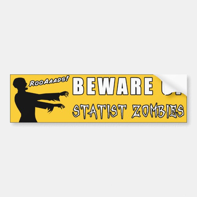 Autocollant De Voiture Prenez garde des zombis de Statist - Voluntaryist (Devant)