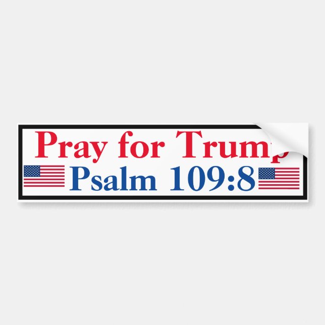 Autocollant De Voiture Priez pour le psaume Trump 109:8 (Devant)