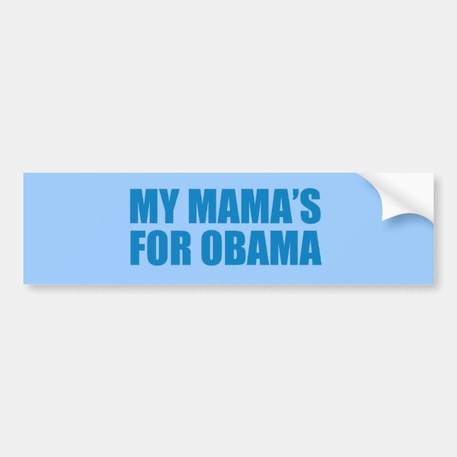 Autocollant De Voiture Pro-Obama - FOR OBAMA de MA MAMAN (Devant)