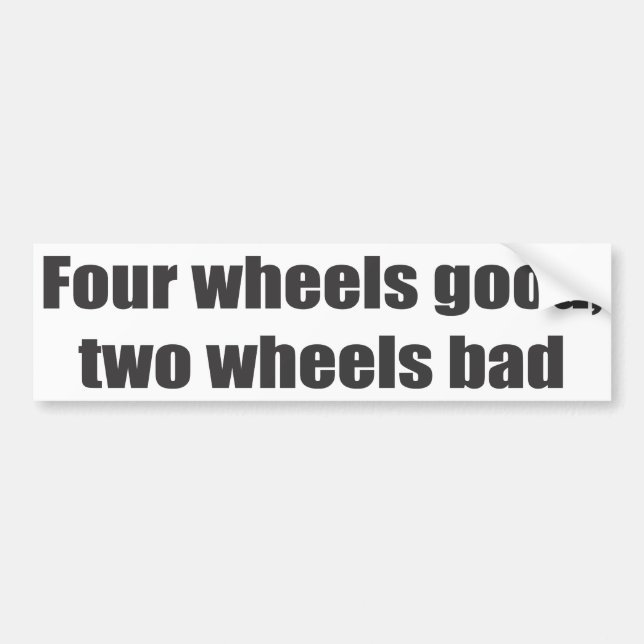 Autocollant De Voiture Quatre roues bonnes, deux roues mauvaises (Devant)