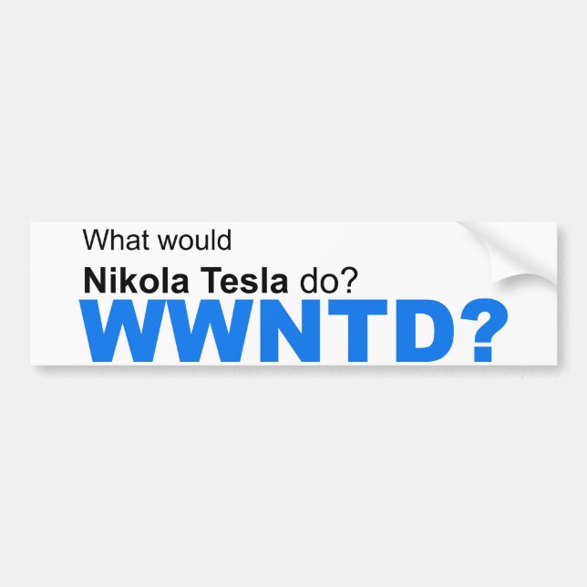Autocollant De Voiture Que Nikola Tesla ferait-elle ? (Devant)