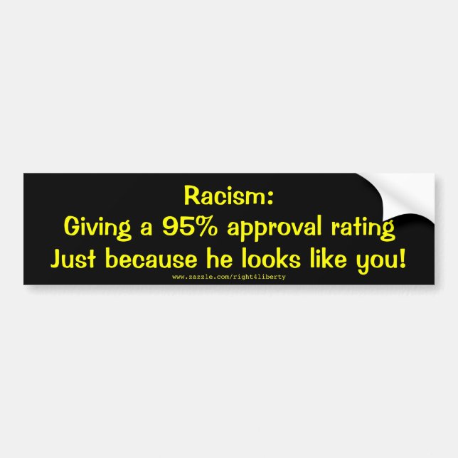 Autocollant De Voiture Racisme : approbation de 95% (Devant)