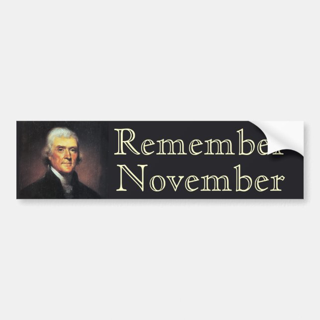 Autocollant De Voiture Rappelez-vous novembre Thomas Jefferson (Devant)
