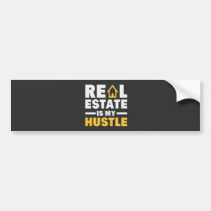 Autocollant De Voiture Real Estate is my Hustle Realtor Quote