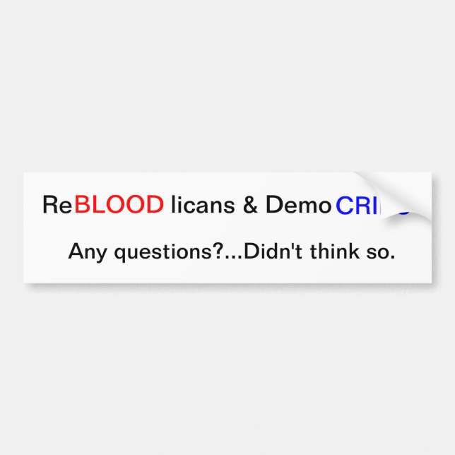 Autocollant De Voiture ReBLOODlicans et DemoCRIPS (Devant)