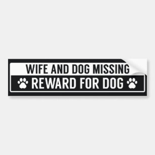 Autocollant De Voiture Récompense absente d'épouse et de chien pour le
