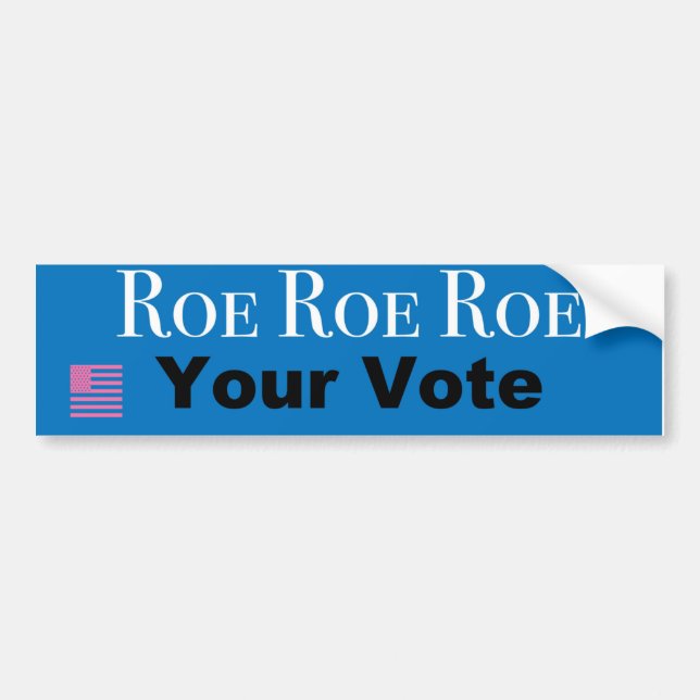 Autocollant De Voiture Roe Roe Roe Votre Vote (Devant)