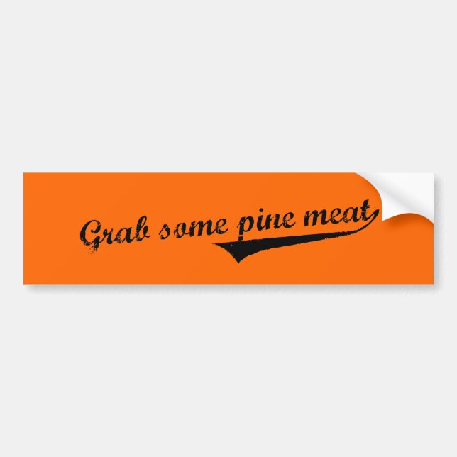 Autocollant De Voiture Saisissez de la viande de pin (Devant)