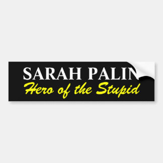 Autocollant De Voiture SARAH PALIN, héros du stupide
