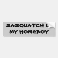 Sasquatch est mon Homeboy Bigfoot