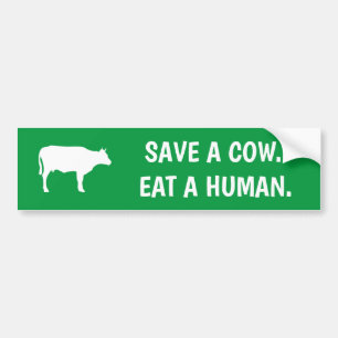 Autocollant De Voiture sauver une vache manger un végétalien humain vert