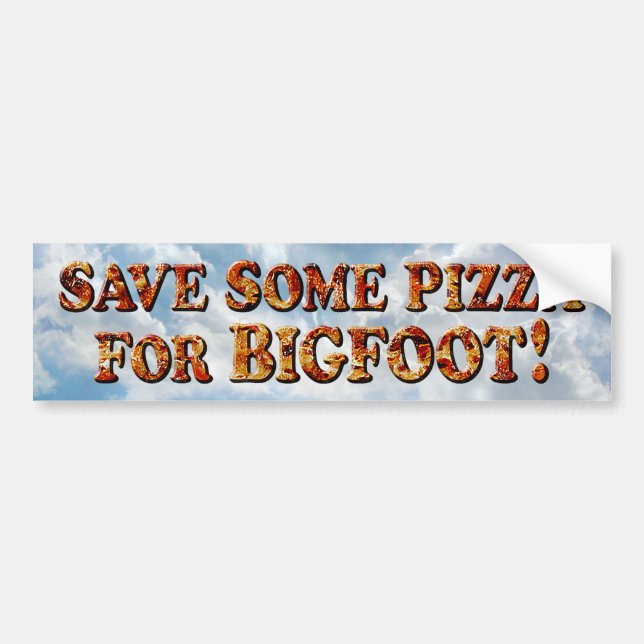 Autocollant De Voiture Sauvez la pizza pour BIGFOOT - adhésif pour (Devant)