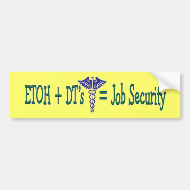 Autocollant De Voiture Sécurité de l'emploi d'ETOH--Cadeaux drôles (Devant)