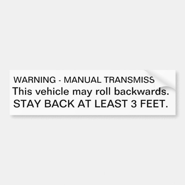 Autocollant De Voiture séjour d'avertissement de transmission manuelle de (Devant)