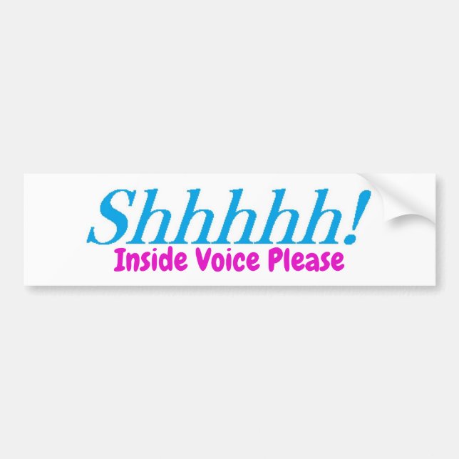Autocollant De Voiture Shhhh !  À l'intérieur de la voix svp ! (Devant)
