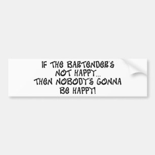 Autocollant De Voiture Si le barman non heureux