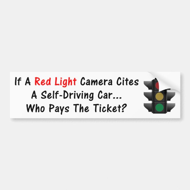 Autocollant De Voiture Si un appareil-photo de lumière rouge cite une (Devant)
