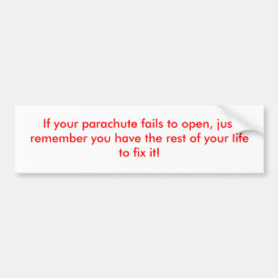 Autocollant De Voiture Si votre parachute ne s'ouvre pas, rappelez-vous