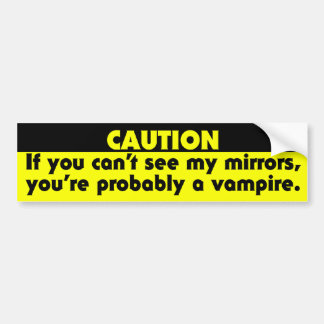 Autocollant De Voiture Si vous ne voyez pas mes miroirs, vous êtes probab