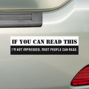 Autocollant De Voiture Si Vous Pouvez Lire Ce Noir Noir Blanc Gras Modern