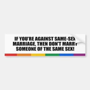 Autocollant De Voiture Si you&apos ; Re contre le mariage homosexuel