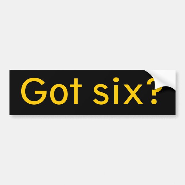 Autocollant De Voiture Six obtenu ? (Devant)