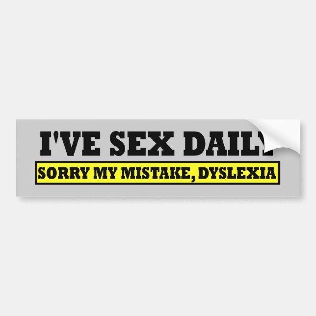Autocollant De Voiture Slogan offensif de dyslexie (Devant)