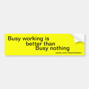 Autocollant De Voiture slogans sur le lieu de travail