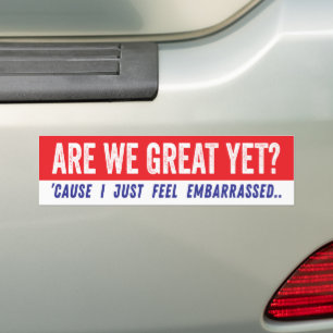 Autocollant De Voiture Sommes-nous déjà grands ? Anti-Trump politique