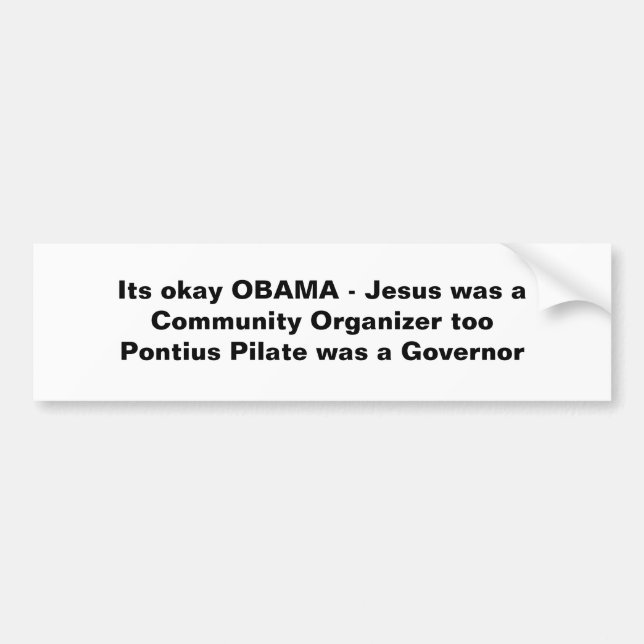 Autocollant De Voiture Son OBAMA bien - Jésus était une Communauté (Devant)