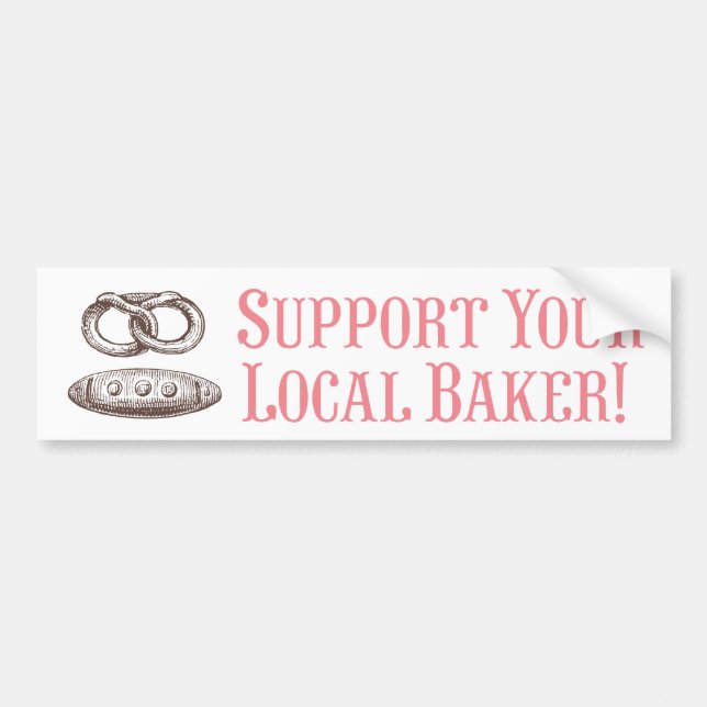 Autocollant De Voiture Soutenez Votre Baker Local ! Auto-collants pour vo (Devant)