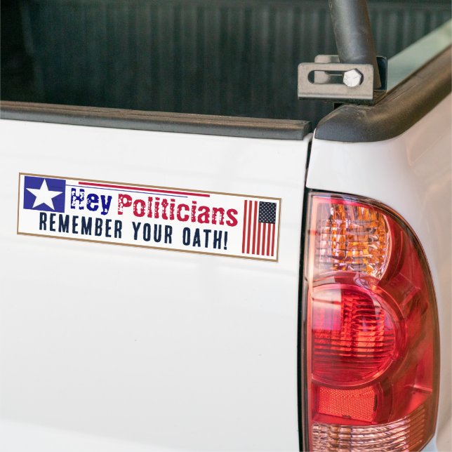 Autocollant De Voiture Souvenez-vous de votre serment Politiciens (Sur camion)