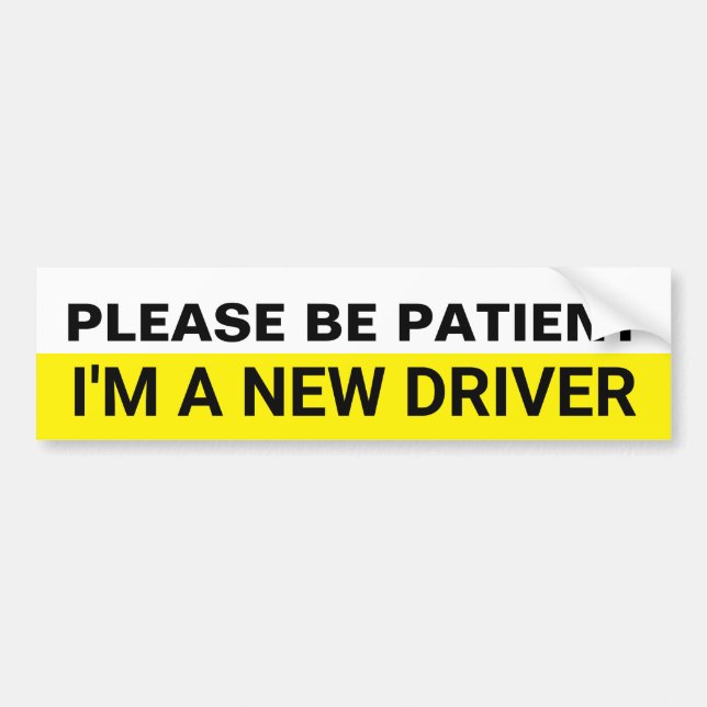 Autocollant De Voiture Soyez patient Je suis un nouveau conducteur Texte  (Devant)