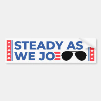 Autocollant De Voiture Steady As We Joe Bumper Sticker