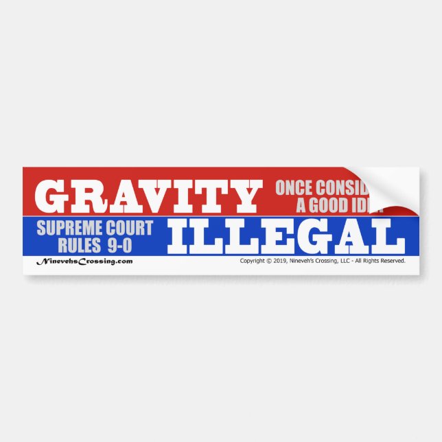 Autocollant De Voiture Sticker de pare-chocs : Règle de gravité illégale  (Devant)