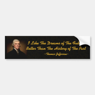 Autocollant De Voiture Sticker pour pare-chocs Thomas Jefferson Future & 