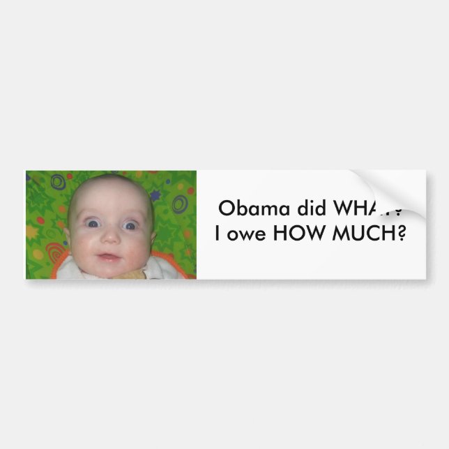 Autocollant De Voiture substance 014 - Copiez, Obama a fait CE QUI ? Je (Devant)